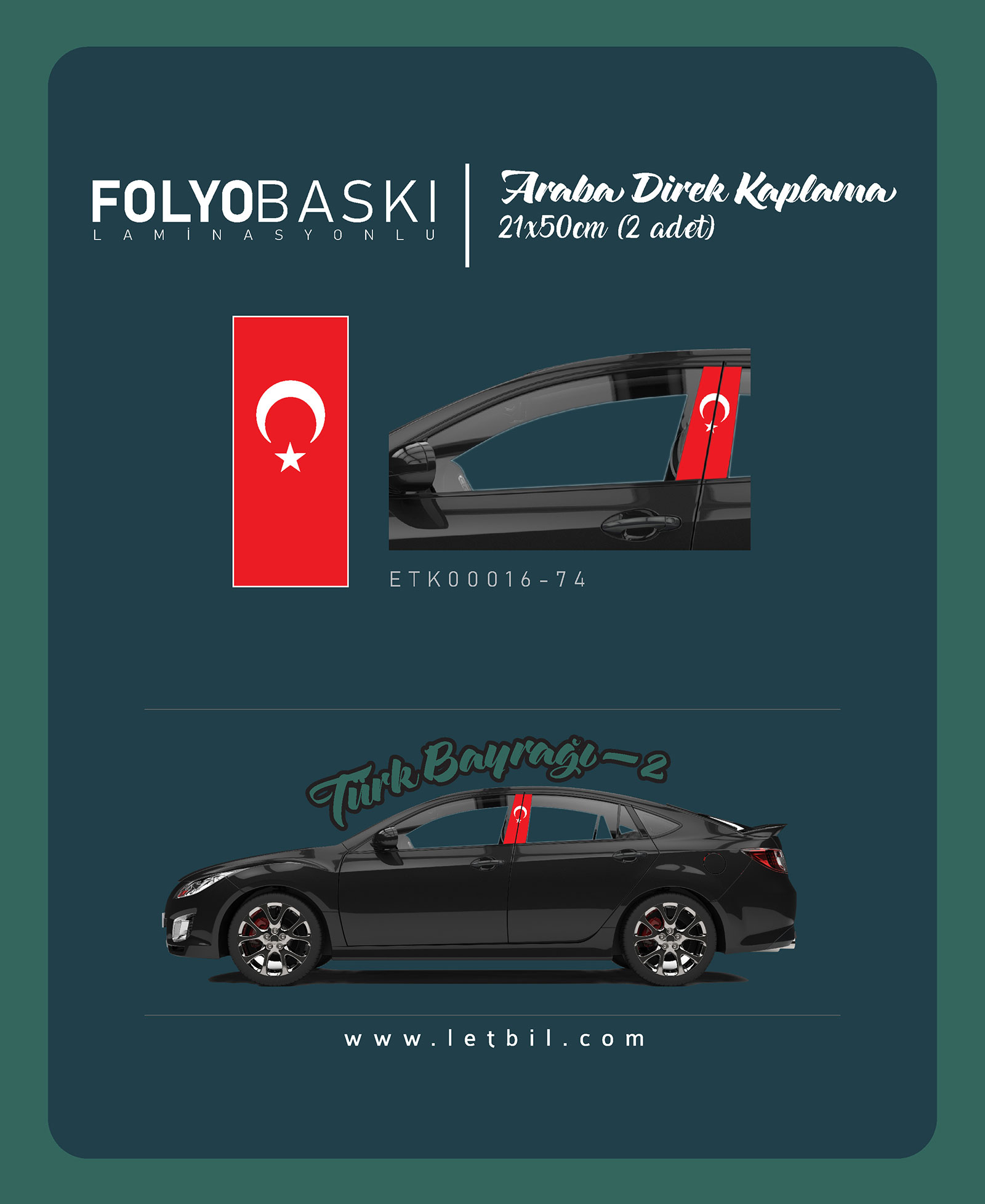 Araba%20Etiketleri,%20Tuning%20Kaplama,%20Direk%20Folyosu%20-%20Türk%20Bayraği-2