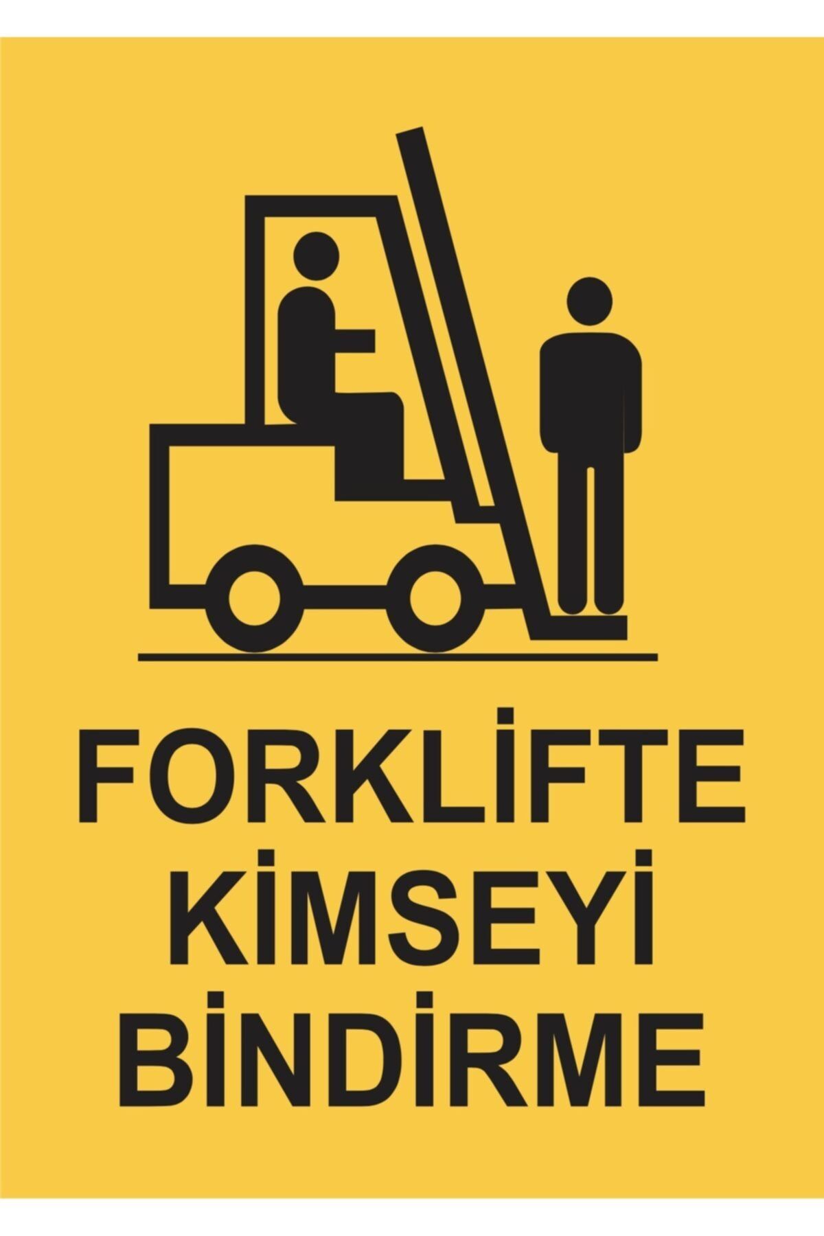 Fortlifte%20Kimseye%20Bindirme%20Uyarı%20Etiketi%20-%201%20adet%20(50x70cm)%20Folyo%20Etiket