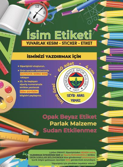 Okul Etiketi, Kalem Defter Etiketi - Fenerbahçe