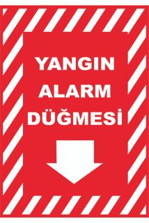 Uyarı Etiketi - Yangın Alarm Düğmesi (50x70)